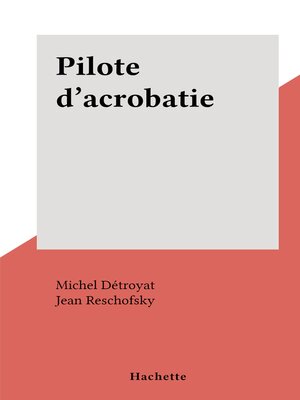 cover image of Pilote d'acrobatie